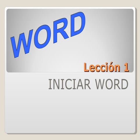 LeccióN 1   Reconocer El Programa Word