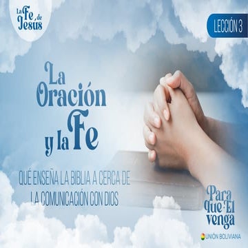 3. La oración y fe; LA FE DE JESÚS | PPTX