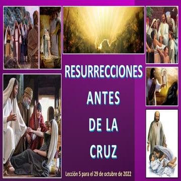 Lección 5 - Resurrecciones antes de la cruz - Escuela Sabática PowerPoint
