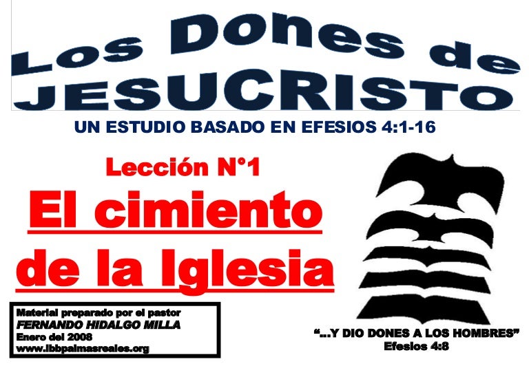 Leccion 1 El Cimiento De La Iglesia