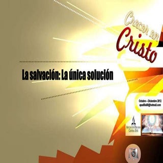 Leccion 04 IV 2012  la salvacion la...