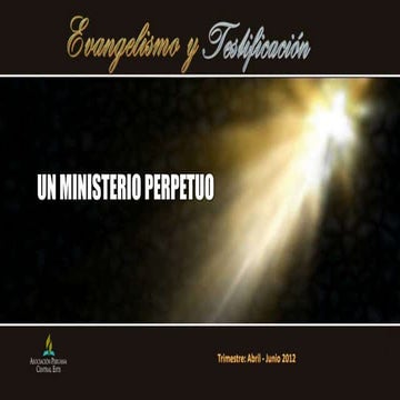 Leccion 13 II Trim 2012- Un ministerio perpetuo