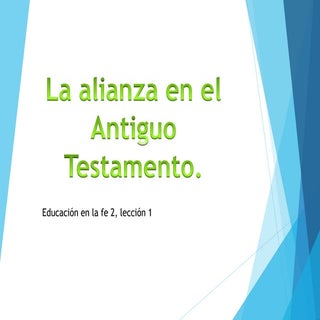 La alianza de Dios con el Pueblo de...