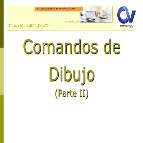 Leccion 2 1- Comandos de Dibujo | PPTX