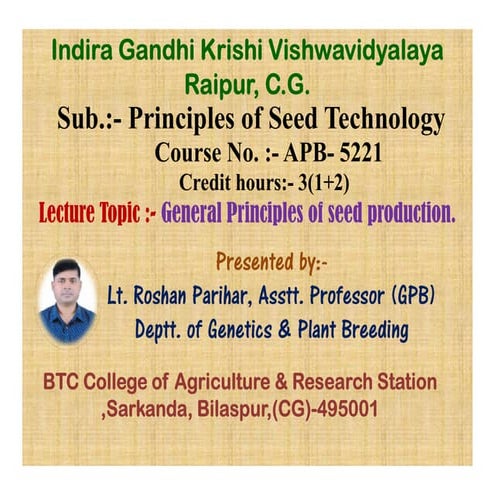 General principles of seed production
