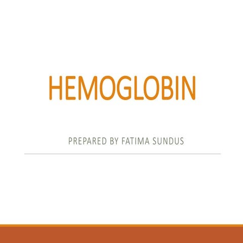 HAEMOGLOBIN PHYSIOLOGY