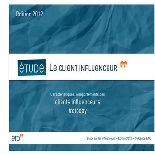 Le client influenceur - Etude ETO -...
