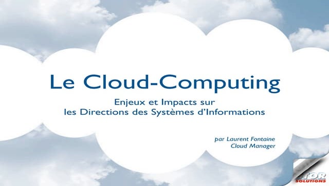Cloud Computing : enjeux pour les DSI