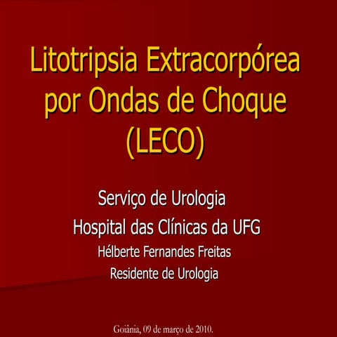 Litotripsia Extracorpórea por Ondas de Choque - Leco