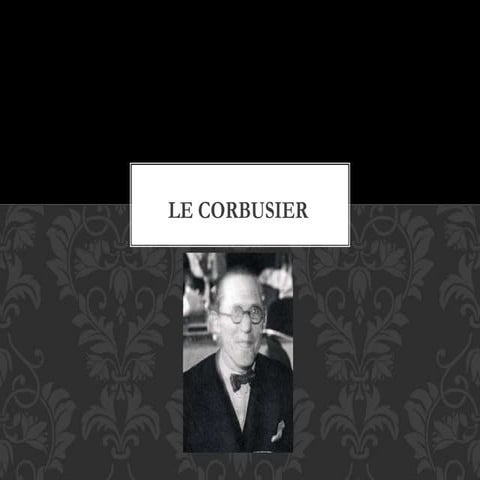Le corbusier | PPT