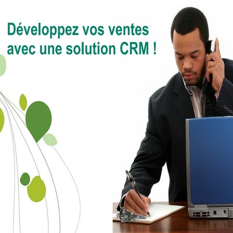 En quoi un CRM peut booster votre activité Commerciale ?