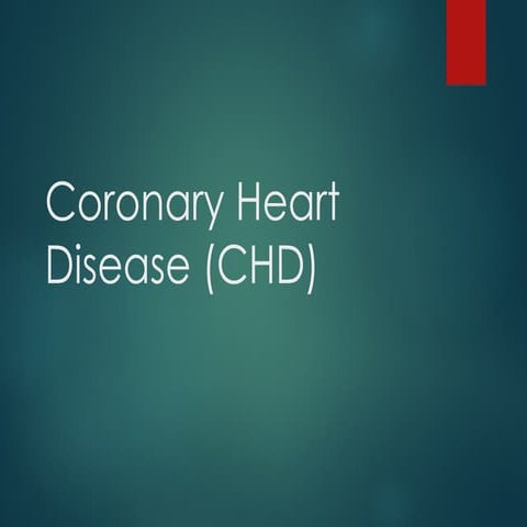 CHD- Coronary Heart Diseases. Causes and its management | PPTX