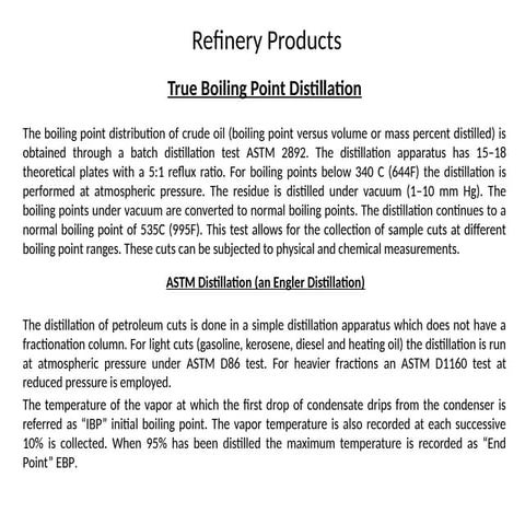 Comprehensive Analysis of True Boiling Point and ASTM Distillation ...