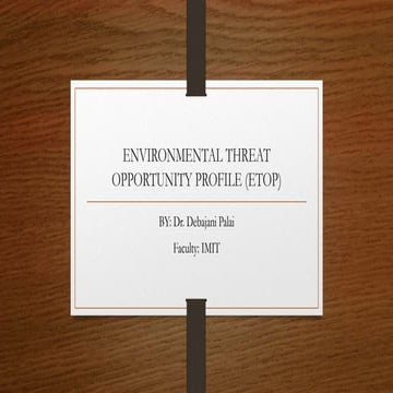 Environmental Threat & Opportunity Profile (ETOP))