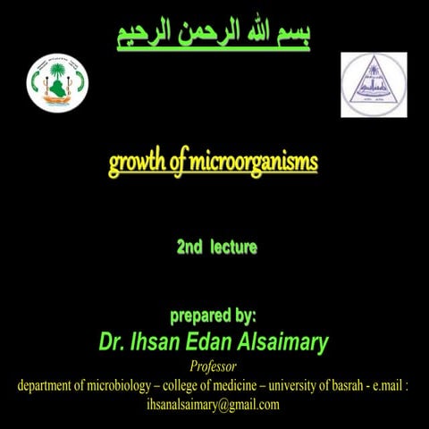 growth  of bacteria dr. ihsan alsaimary
