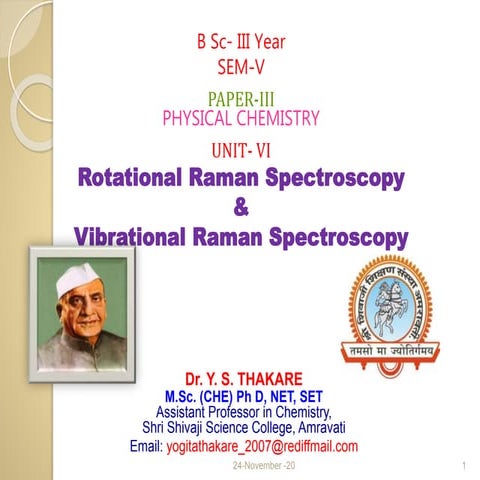 Lect. 23 rotational   vibrational raman spectroscopy