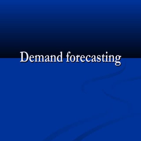 Lect. 8, chap 4 demand forecasting