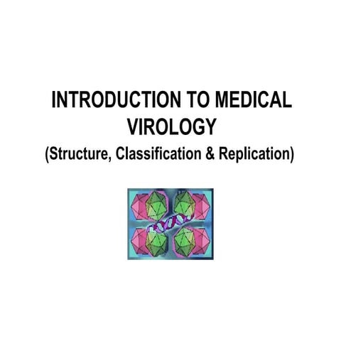 Lect 1 introduction to medical virology