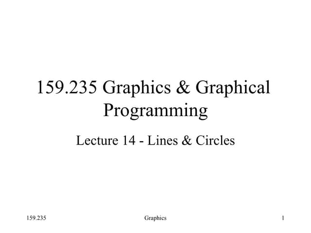 Lect14 lines+circles