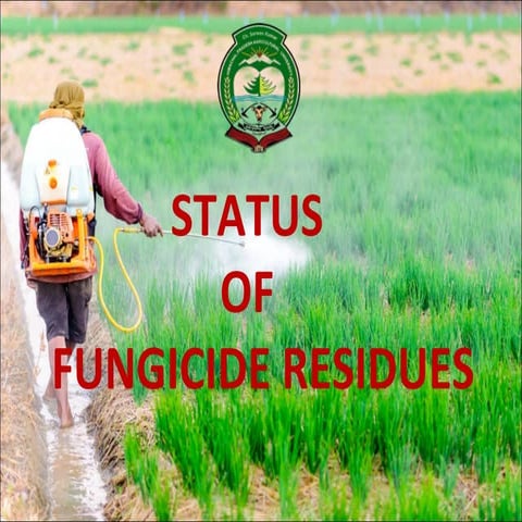 Lect 19 (fungicidal residues) AMRIT