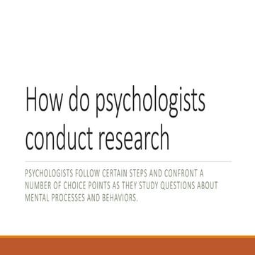 psychologists conduct research.pptx