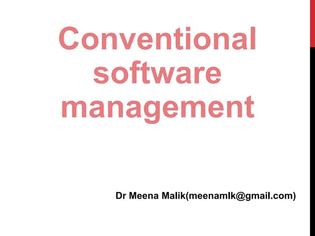 Lect2 conventional software management
