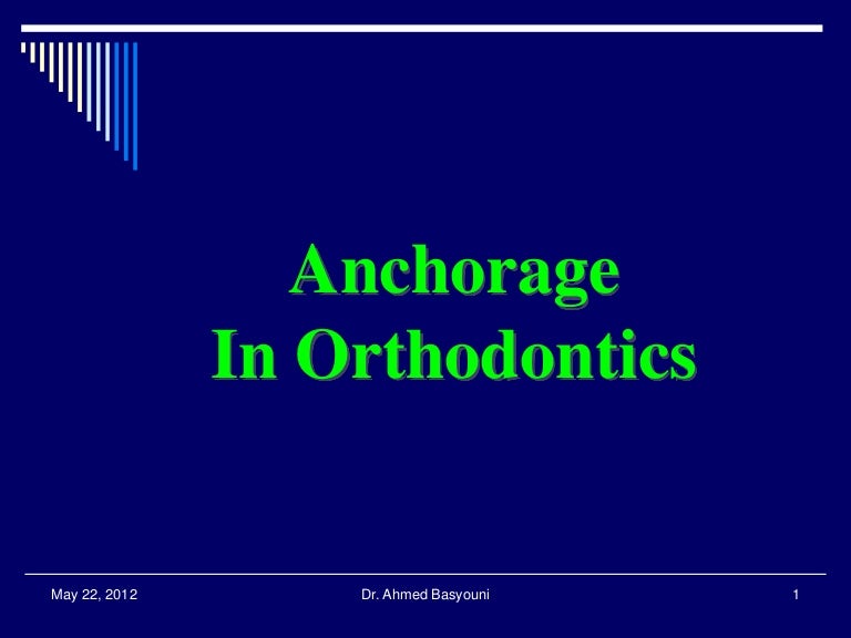 Anchorage in Orthodontics