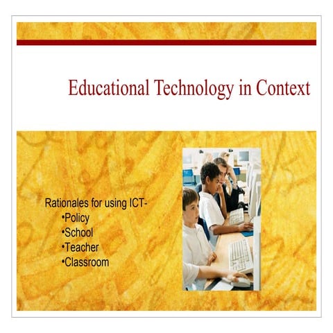 Lecture 2 Ed Tech in context
