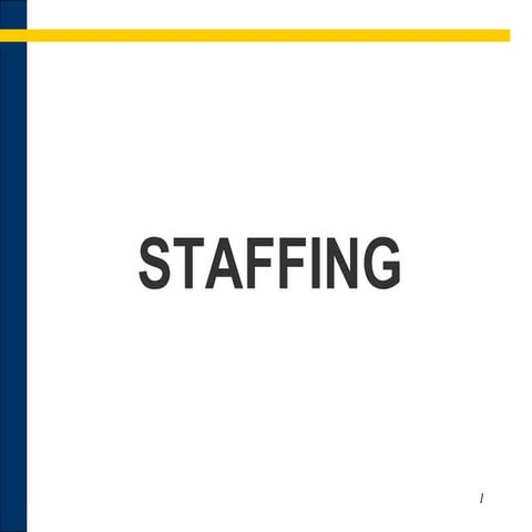 Staffing -  management