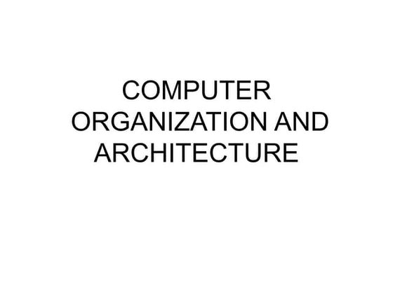 Computer_Organization_and_Architecture.pptx