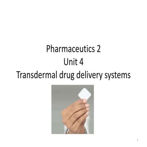 Lect 5a transdermal drug delivary system B 2016.ppt