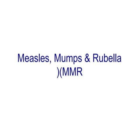 Lect 6 a measles, mumps and rubella