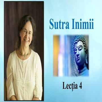 Sutra Inimii - Lectia 4 - retreat de meditație asupra vacuității.pptx