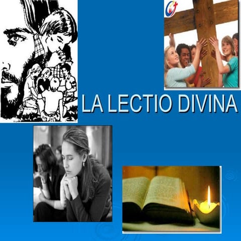Breve exposición sobre la Lectio Divina y sus pasos | PPT