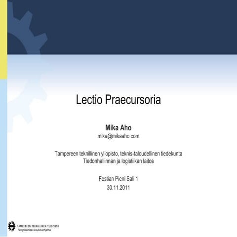 Lectio Praecursoria - Mika Aho