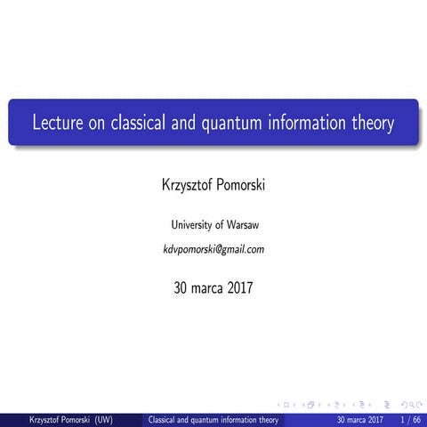 Lecture on classical and quantum information