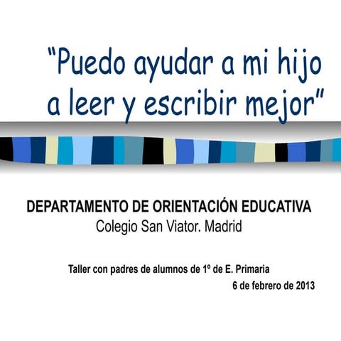 Puedo ayudar a mi hijo a leer y a escribir mejor