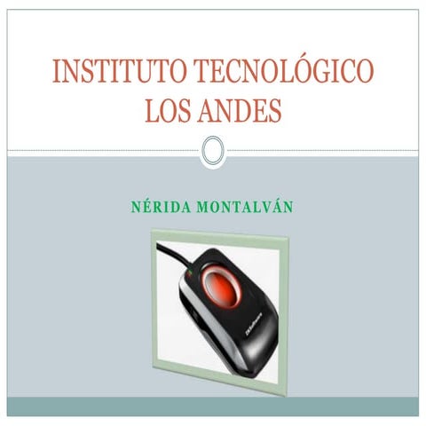 Lector de  huellas digitales