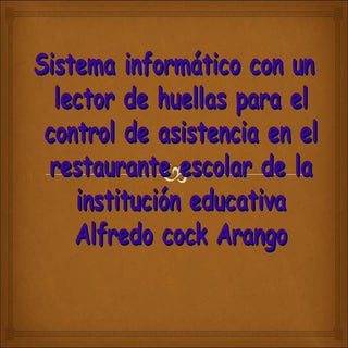 Lector de huellas para control de a...