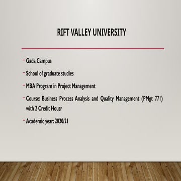 Business Process Analysis and Quality Management (PMgt 771) with 2 Credit Housr