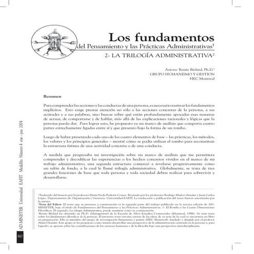  Los Fundamentos del Pensamiento y las Prácticas Administrativas, Autora: Renée Bédard, Ph.D. 
