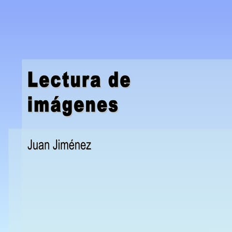 Lectura de imágenes fijas