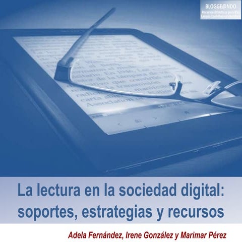 Lectura en la era digital | PPTX