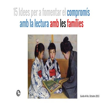15 propostes per a fomentar el compromís amb la lectura amb les famílies