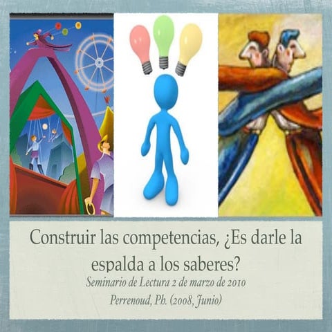 Construir las competencias,  ¿es darle la espalda a los saberes?. 