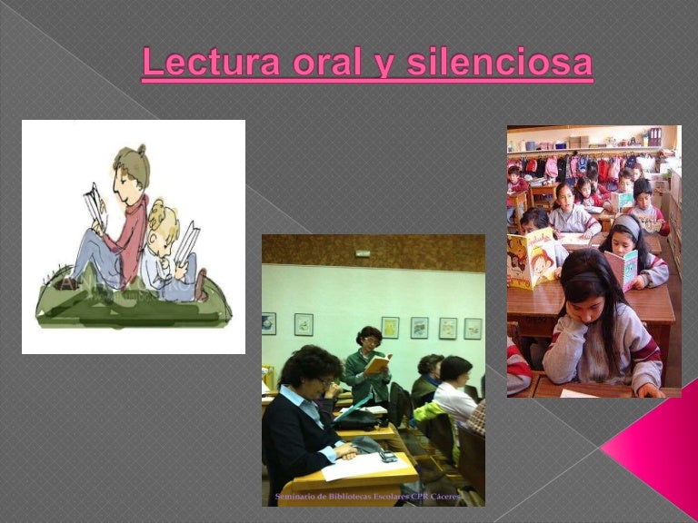 Lectura silenciosa y oral