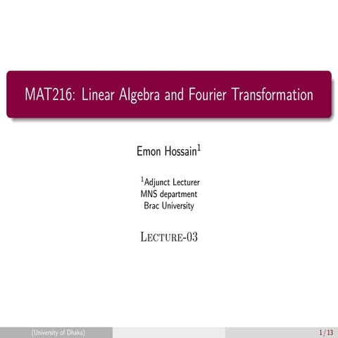 Lecture-03 of linerar algebra bracu univer