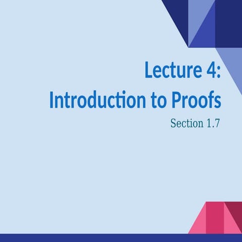 Discrete Math Lecture 03: Methods of Proof | PPT