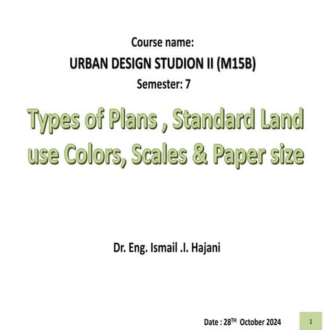 Lecture-05-Types of Plans, Standard Colors & Scale with Paper Size 28-10-2024.pdf