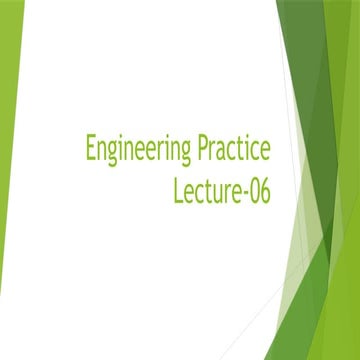 Engineering practice lecture no 06 Lecture-06.pptx
